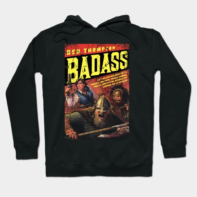 Badass Hoodie by BadassHistory